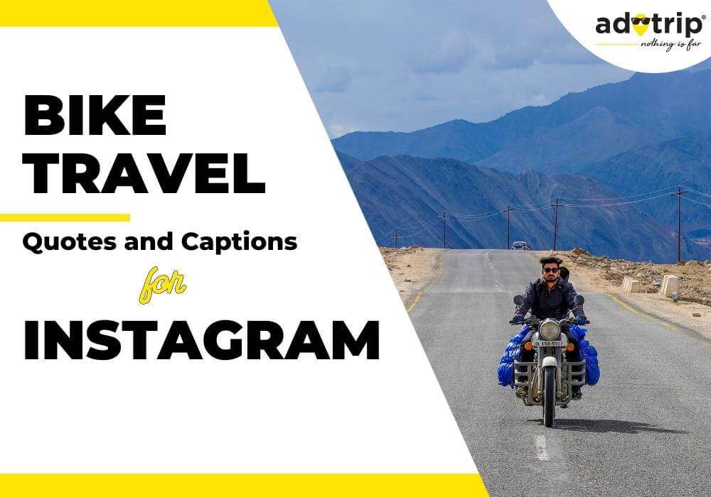 bike travel capations and quotes for instagram